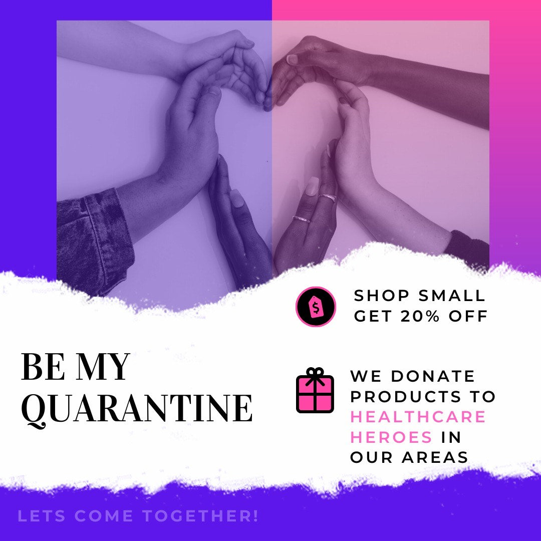 Will You #BeMyQuarantine?